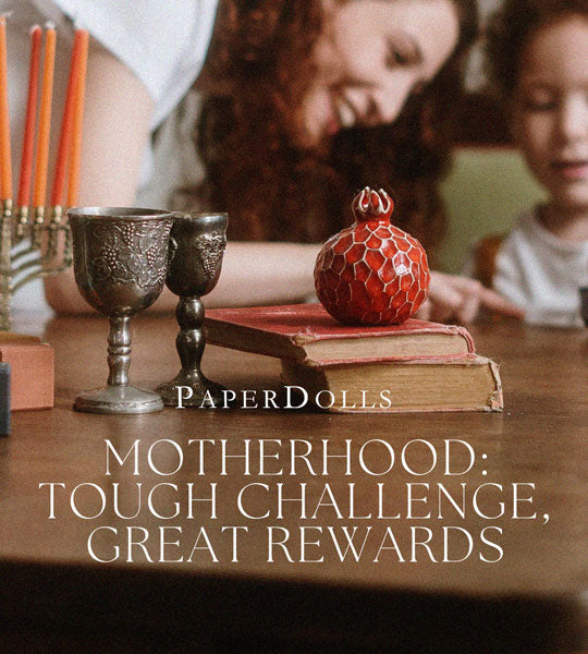 Motherhood: Tough Challenge, Great Rewards