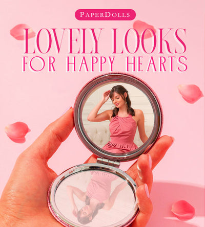 LOVELY LOOKS FOR HAPPY HEARTS