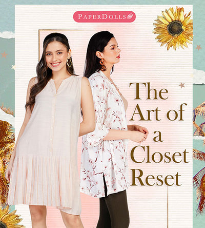 THE ART OF A CLOSET RESET